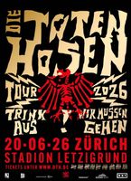 2 Stehplatztickets Die Toten Hosen 20.06.2026 Letzigrund