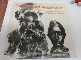 Camille Claudel - August Rodin - Kunstmuseum Bern