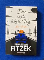 Sebastian Fitzek  / Der erste letzte Tag