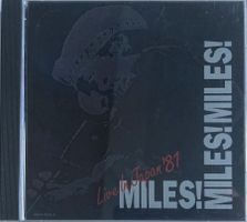 MILES DAVIS - MILES! MILES! MILES! LIVE IN JAPAN '81
