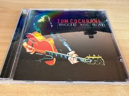 A1 Tom Cochrane – Ragged Ass Road