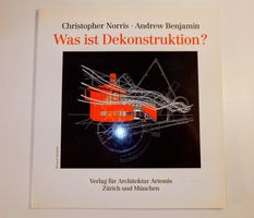 "Was ist Dekonstruktion?" C. Norris & A. Benjamin.EA Artemis