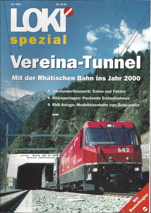 LOKI Spezial Nr. 18 - Vereina Tunnel | Kaufen Auf Ricardo