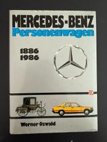 Mercedes-Benz Personenwagen 1886-1986 Werner Oswald Buch