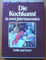 Die Kochkunst in zwei Jahrtausenden, Schuber, Gräfe & Unzer