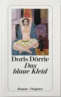 Das blaue Kleid – Doris Dörrie – Krimi – TB – gut gelesen