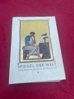 Spiegel der Welt Bd. 1 Handschriften + Bücher aus drei Jahrt