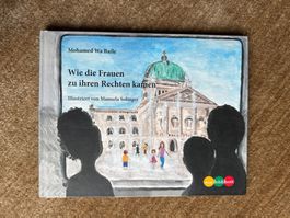 Wie die Frauen zu ihren Rechten kamen
