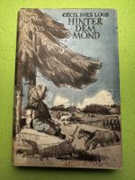 Cécile Ines Loos: Hinter dem Mond