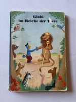 Globi im Reiche der Tiere 1. Auflage 1954