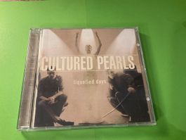 Cultured Pearls - Liquefied Days CD - Top Zustand!