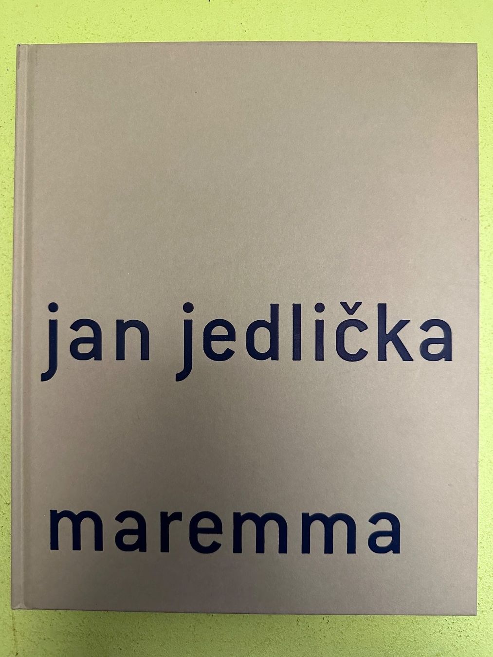 Bücher: Jan Jedlicka: Maremma 1980–2001 – Gebraucht aus Zürich von allp