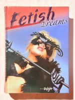 Vintage Erotik Bildband FETISH DREAMS – Edition Skylight