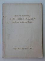 Katalog Bollag Zürich - Sammlung A. Mettler St. Gallen 1931