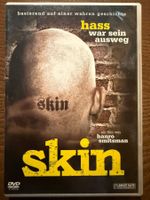 Skin - Hass war sein Ausweg