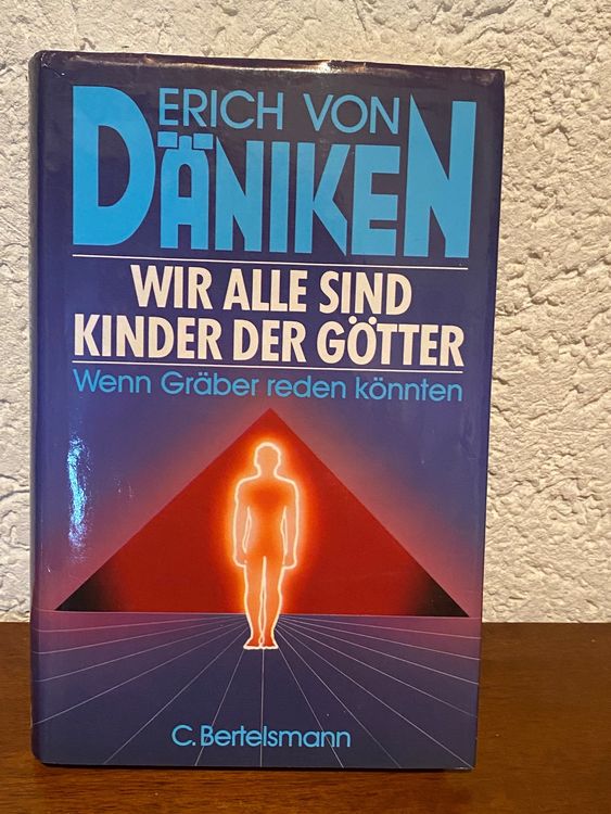19 Erich von Däniken / Wir alle sind Kinder der Götter Kaufen auf Ricardo