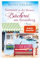 Sommer in der kleinen Bäckerei am Strandweg WOHLFÜHLROMAN