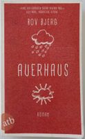 Auerhaus – Bov Bjerg – Roman – atb – wie neu