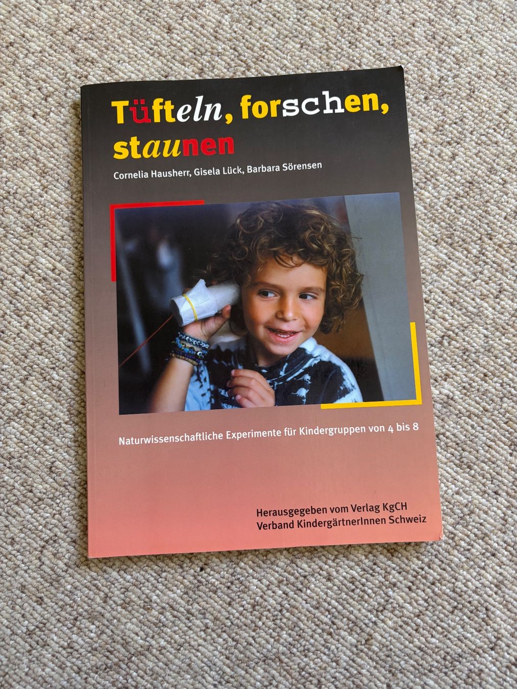 Libri: TÜFTELN, FORSCHEN, STAUNEN – Usato da Wattwil venduto da jopara