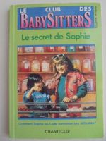 Le Club des Baby-Sitters " 3) le secret de Sophie "