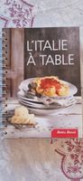 Livre de cuisine "L'Italie à table" Betty Bossi