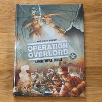BD Opération Overlord 1. Sainte-Mère-Eglise