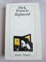 Dick Francis - Rufmord