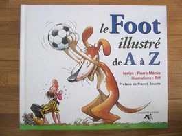 Le Foot illustré de A à Z, livre humour en bon état