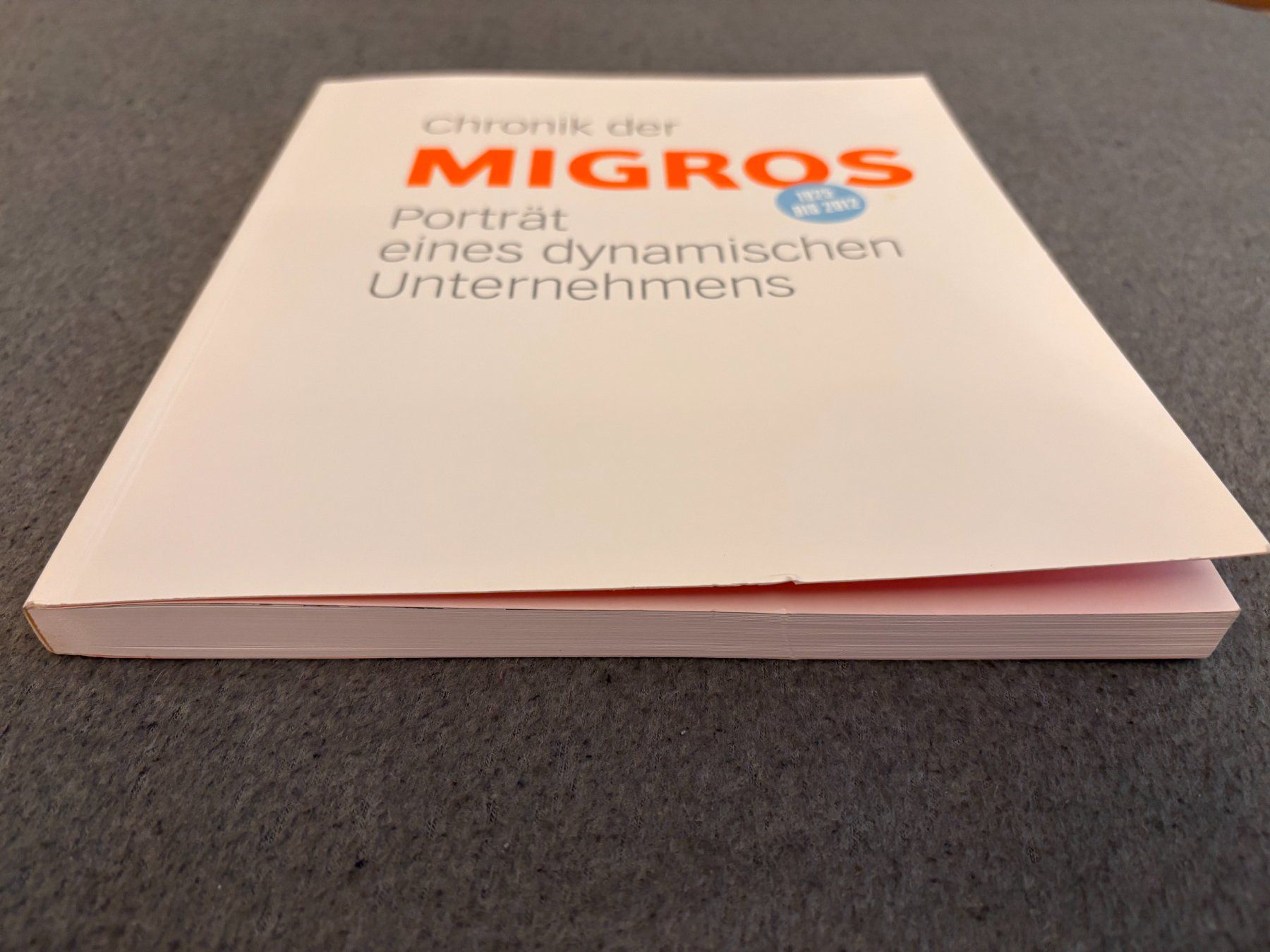 Libri: Buch Chronik der Migros 1925 bis 2012 – Usato da Dübendorf venduto da Moomin8600 5