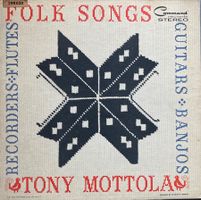 TONY MOTTOLA - FOLK SONGS
