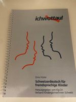 Silvia Hüsler, Schweizerdeutsch für fremdsprachige Kinder.