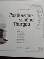 Hans Ulrich Wepfer.Postkarten schöner Thurgau mit 147 Seiten