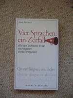 Vier Sprachen, ein Zerfall José Ribeaud