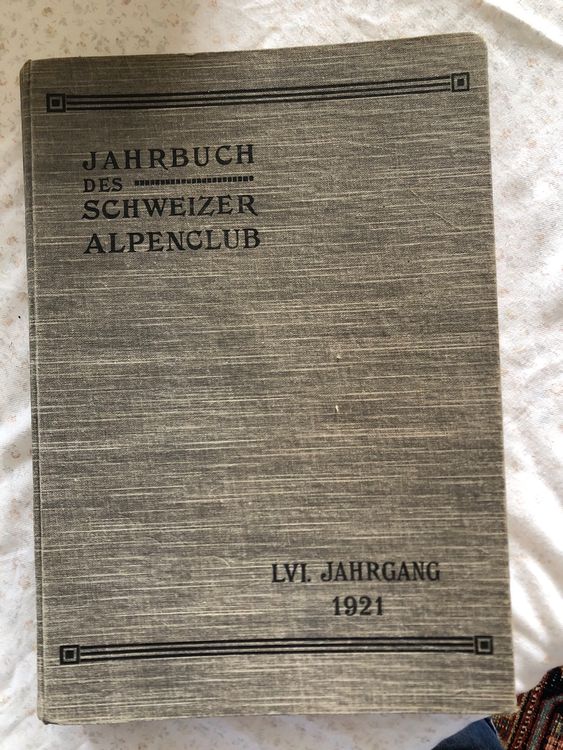 Schweizerischer Alpenclub Jahrbuch 1921 | Kaufen Auf Ricardo