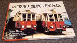 88-7785-086-8  LA TRAMVIA MILANO - GALLARATE   Guido Boreani