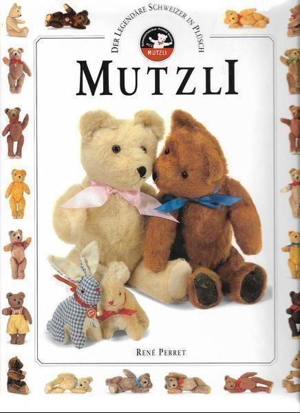Bücher: Mutzli - Der legendäre Schweizer in Plüsch – Gebraucht aus Bern von Grindelwaldaus