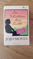 Im Schatten das Licht von Jojo Moyes
