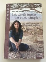 Berit Kessler: Ich werde immer um euch kämpfen