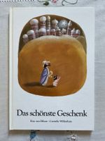 Das schönste Geschenk - Rita van Bilsen/ C. Wilkeshuis
