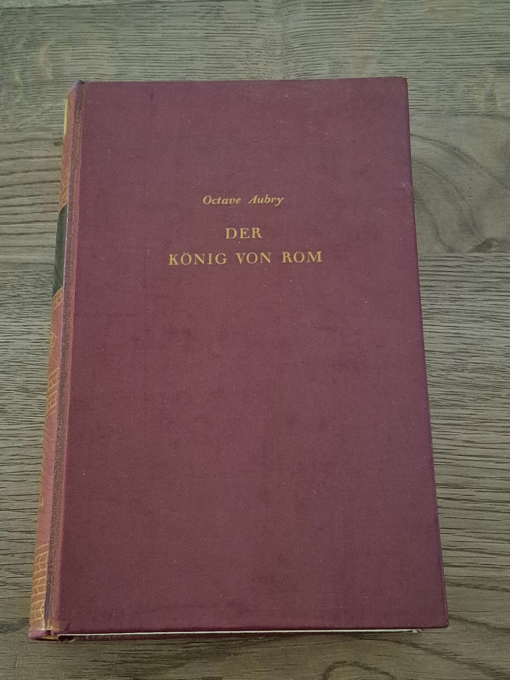 Livres: Der König von Rom – D'occasion à Balsthal par Jamamoegg