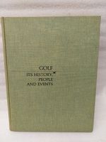 Golf Its History, People & Events
