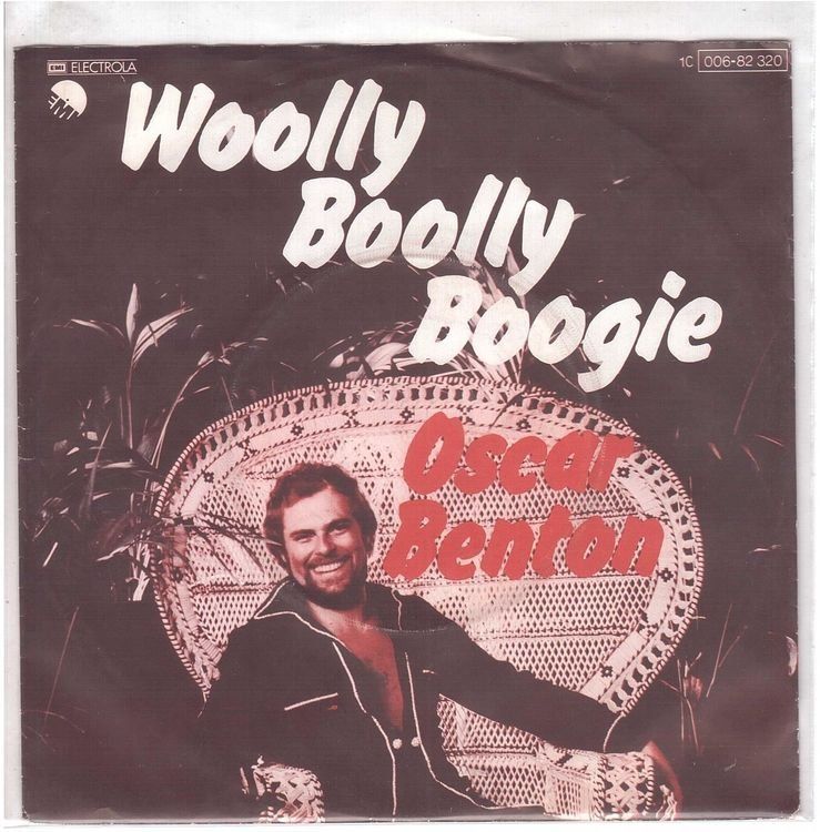 Vinyles: Oscar Benton  --  Wooly Boolly Boogie  Single7 – D'occasion à Rheinau par asteng