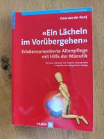 Ein Lächeln im Vorübergehen,Erlebnisorientierte Altenpflege 