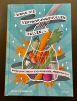 WENN DIE VERPACKUNGSHÜLLEN FALLEN…