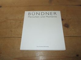 BÜNDNER Menschen und Momente 1987