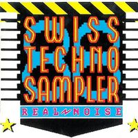 Various – Swiss Techno Sampler - Real Noise - Vergriffen!