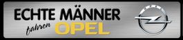 Blechschild-ECHTE MÄNNER FAHREN OPEL