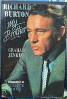 Richard Burton My Brother. by Graham Jenkins