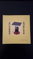 GERRIT Th. RIETVELD • 1888-1964 • Het volledige werk