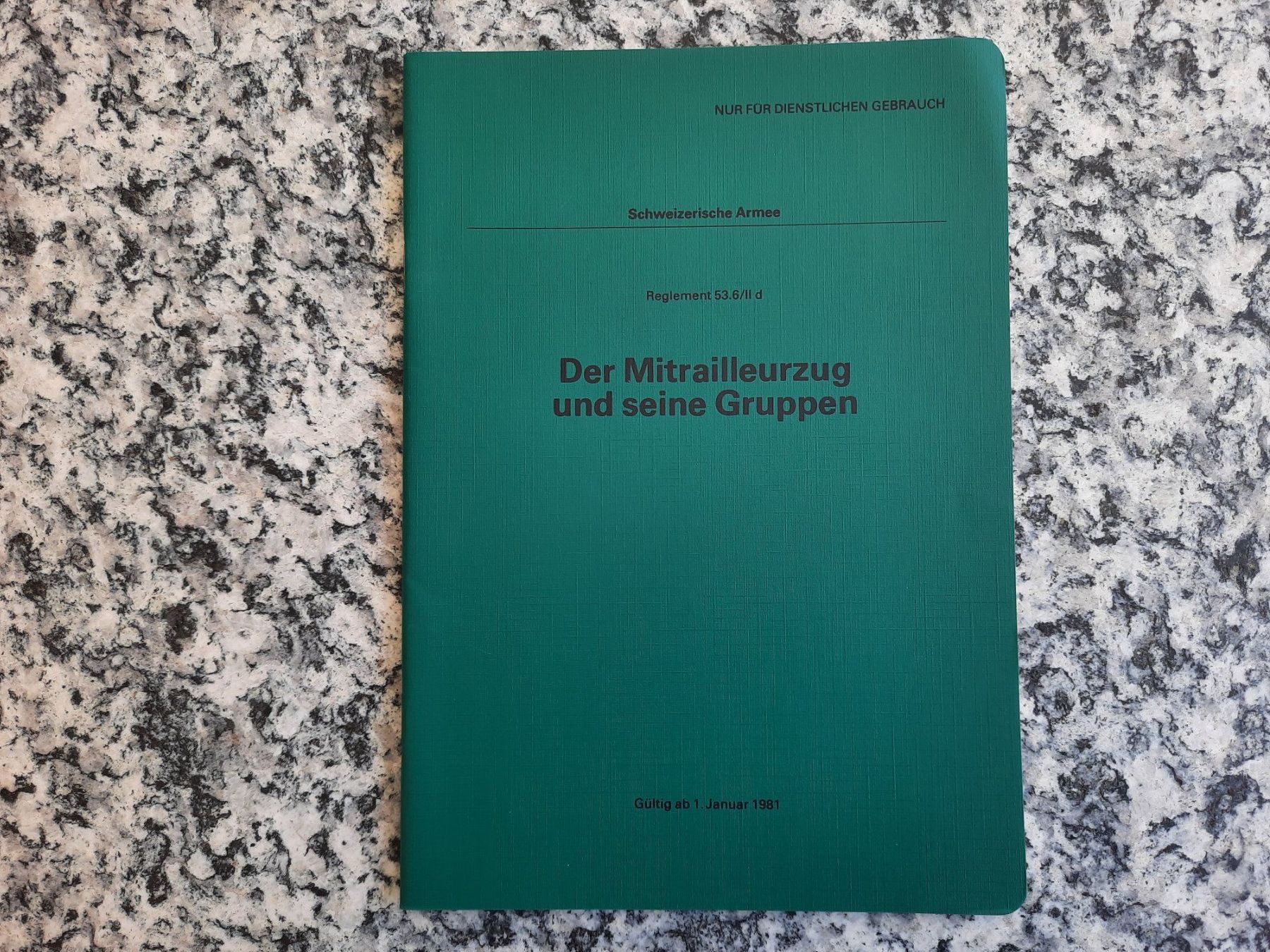 Bücher: Der Mitrailleurzug und seine Gefechtsgruppen – Gebraucht aus Ruswil von Sammlergeist
